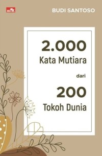 2000 Kata Mutiara dari 200 Tokoh Dunia