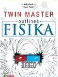 Twin Master Outlines FISIKA